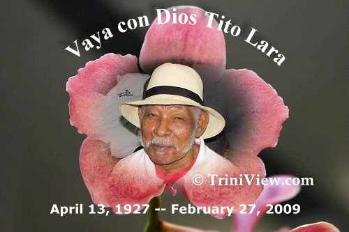 Tito Lara (April 13th, 1927 - February 27th, 2009)